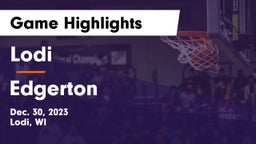 Lodi  vs Edgerton  Game Highlights - Dec. 30, 2023