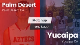 Matchup: Palm Desert High vs. Yucaipa  2017