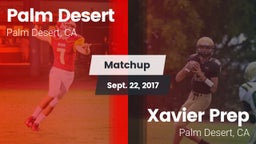 Matchup: Palm Desert High vs. Xavier Prep  2017