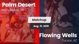 Matchup: Palm Desert High vs. Flowing Wells  2018