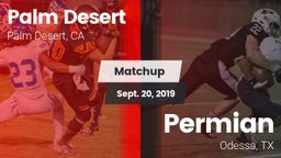 Matchup: Palm Desert High vs. Permian  2019