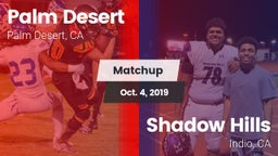 Matchup: Palm Desert High vs. Shadow Hills  2019