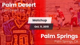 Matchup: Palm Desert High vs. Palm Springs  2019