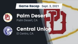 Recap: Palm Desert  vs. Central Union  2021