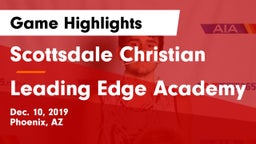 Scottsdale Christian vs Leading Edge Academy Game Highlights - Dec. 10, 2019