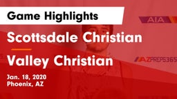 Scottsdale Christian vs Valley Christian  Game Highlights - Jan. 18, 2020