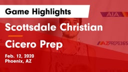 Scottsdale Christian vs Cicero Prep Game Highlights - Feb. 12, 2020
