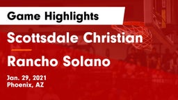 Scottsdale Christian vs Rancho Solano  Game Highlights - Jan. 29, 2021