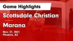 Scottsdale Christian vs Marana  Game Highlights - Nov. 27, 2021