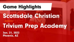 Scottsdale Christian vs Trivium Prep Academy Game Highlights - Jan. 21, 2022