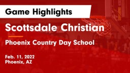 Scottsdale Christian vs Phoenix Country Day School Game Highlights - Feb. 11, 2022