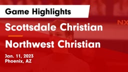 Scottsdale Christian vs Northwest Christian  Game Highlights - Jan. 11, 2023