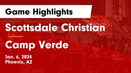 Scottsdale Christian vs Camp Verde  Game Highlights - Jan. 6, 2024