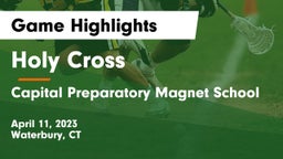 Holy Cross  vs Capital Preparatory Magnet School Game Highlights - April 11, 2023