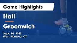 Hall  vs Greenwich  Game Highlights - Sept. 24, 2022