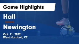 Hall  vs Newington Game Highlights - Oct. 11, 2022