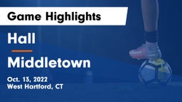 Hall  vs Middletown  Game Highlights - Oct. 13, 2022