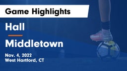 Hall  vs Middletown  Game Highlights - Nov. 4, 2022