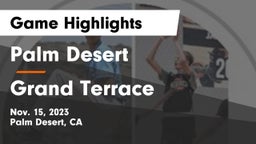 Palm Desert  vs Grand Terrace  Game Highlights - Nov. 15, 2023