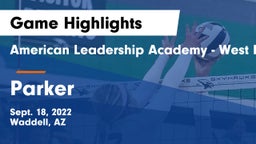American Leadership Academy - West Foothills vs Parker  Game Highlights - Sept. 18, 2022