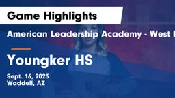 American Leadership Academy - West Foothills vs Youngker HS Game Highlights - Sept. 16, 2023
