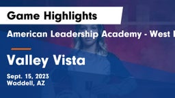 American Leadership Academy - West Foothills vs Valley Vista  Game Highlights - Sept. 15, 2023