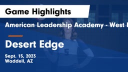 American Leadership Academy - West Foothills vs Desert Edge  Game Highlights - Sept. 15, 2023