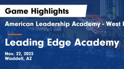 American Leadership Academy - West Foothills vs Leading Edge Academy Game Highlights - Nov. 22, 2023