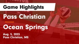 Pass Christian  vs Ocean Springs  Game Highlights - Aug. 5, 2023