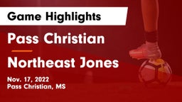 Pass Christian  vs Northeast Jones  Game Highlights - Nov. 17, 2022