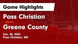 Pass Christian  vs Greene County  Game Highlights - Jan. 28, 2023