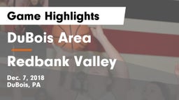 DuBois Area  vs Redbank Valley  Game Highlights - Dec. 7, 2018