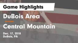 DuBois Area  vs Central Mountain  Game Highlights - Dec. 17, 2018
