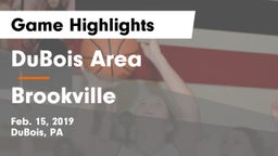 DuBois Area  vs Brookville  Game Highlights - Feb. 15, 2019