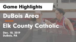 DuBois Area  vs Elk County Catholic  Game Highlights - Dec. 18, 2019