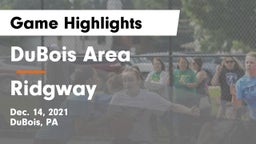 DuBois Area  vs Ridgway  Game Highlights - Dec. 14, 2021