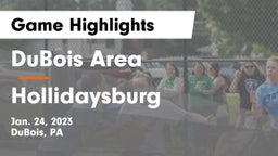 DuBois Area  vs Hollidaysburg  Game Highlights - Jan. 24, 2023