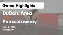 DuBois Area  vs Punxsutawney  Game Highlights - Feb. 9, 2023