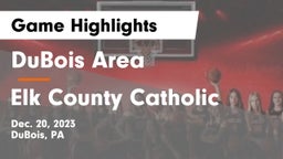 DuBois Area  vs Elk County Catholic  Game Highlights - Dec. 20, 2023