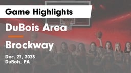 DuBois Area  vs Brockway  Game Highlights - Dec. 22, 2023