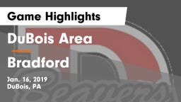 DuBois Area  vs Bradford  Game Highlights - Jan. 16, 2019