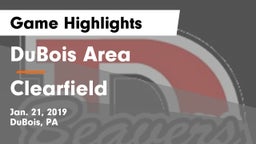DuBois Area  vs Clearfield  Game Highlights - Jan. 21, 2019