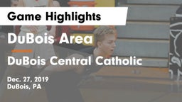 DuBois Area  vs DuBois Central Catholic Game Highlights - Dec. 27, 2019