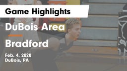 DuBois Area  vs Bradford  Game Highlights - Feb. 4, 2020