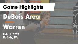 DuBois Area  vs Warren  Game Highlights - Feb. 6, 2021