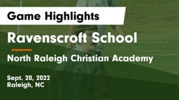 Ravenscroft School vs North Raleigh Christian Academy Game Highlights - Sept. 20, 2022