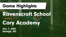 Ravenscroft School vs Cary Academy Game Highlights - Oct. 7, 2022
