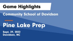 Community School of Davidson vs Pine Lake Prep  Game Highlights - Sept. 29, 2022