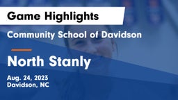 Community School of Davidson vs North Stanly  Game Highlights - Aug. 24, 2023