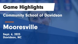 Community School of Davidson vs Mooresville  Game Highlights - Sept. 6, 2023